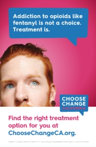 View an enlargement of the Choose Change California Find the Right Treatment poster
