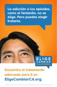 View an enlargement of the Choose Change California Find the Right Treatment poster in Spanish
